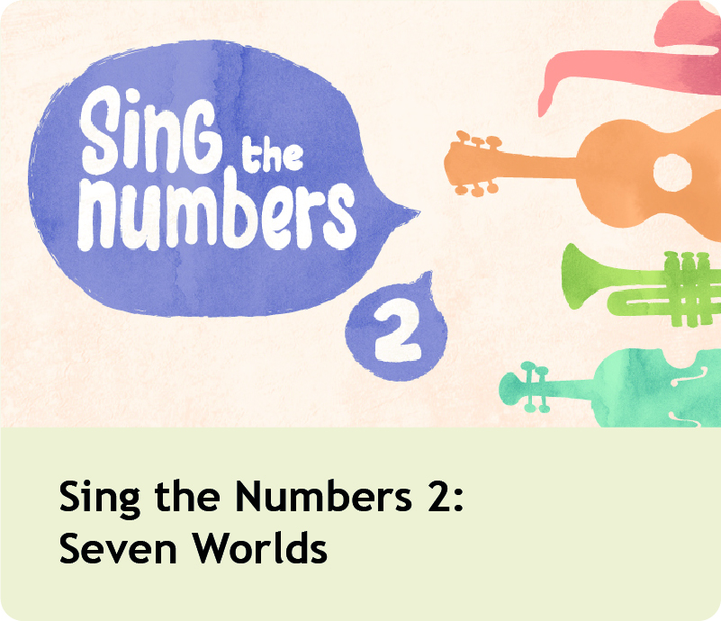 Sing the Numbers 2: Seven Worlds | Improvise for Real