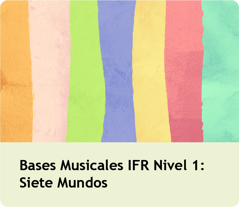 Bases Musicales IFR Nivel 1